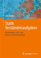 Nasdala, Lutz Nasdala - Statik Verständnisaufgaben