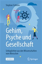 Schleim, Stephan Schleim - Gehirn, Psyche und Gesellschaft