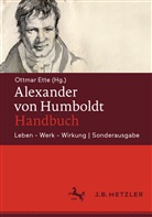 Ottma Ette, Ottmar Ette - Alexander von Humboldt-Handbuch