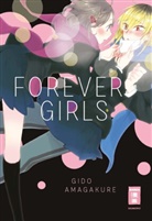 Gido Amagakure - Forever Girls
