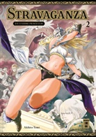 Akihito Tomi - Stravaganza - Die eiserne Prinzessin. Bd.2. Bd.2