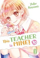 Yuko Kasumi - This Teacher is Mine!. Bd.10