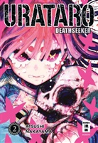 Atsushi Nakayama - Urataro - Deathseeker. Bd.2