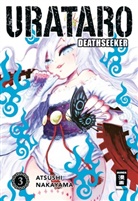 Atsushi Nakayama - Urataro - Deathseeker. Bd.3