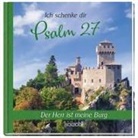Ich schenke dir Psalm 27