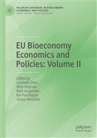 Liesbeth Dries, Wi Heijman, Wim Heijman, Roel Jongeneel, Roel Jongeneel et al, Kai Purnhagen... - EU Bioeconomy Economics and Policies: Volume II
