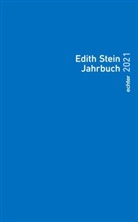 Herausgegeben im Auftrag des Teresianischen Karmel in Deutschland durch die Unbeschuhten Karmeliten unter ständiger Mitarbeit der Edith-Stein-Gesellschaft Deutschland e. V., Herausgegeben im Auftrag des Teresianischen Karmel in Deutschland durch die Unbeschuhten Karmeliten unter ständiger Mitarbeit der Edith-Stein-Gesellschaft Deutschland e.V., Herausgegebe im Auftrag des Teresianischen Ka, Herausgegeben im Auftrag des Teresianischen Ka - Edith Stein Jahrbuch