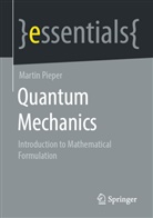 Martin Pieper - Quantum Mechanics