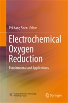 Pe Kang Shen, Pei Kang Shen, Pei Kang Shen - Electrochemical Oxygen Reduction