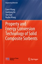 Guolian An, Guoliang An, Jiao Gao, Jiao et al Gao, Liwe Wang, Liwei Wang... - Property and Energy Conversion Technology of Solid Composite Sorbents