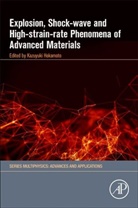 Kazuyuki Hokamoto, Kazuyuki (Professor Hokamoto - Explosion, Shock-Wave and High-Strain-Rate Phenomena of Advanced Materials