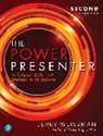 Jerry Weissman - Power Presenter, The: Techniques, Style, and Strategy to Be Suasive