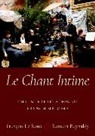 François Le Roux, Francois (Vocal Studies Faculty Member Le Roux, Romain Raynaldy - Le Chant Intime