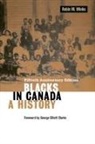Robin W Winks, Robin W. Winks - Blacks in Canada