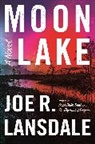Joe R. Lansdale, Joe R. Lonsdale - Moon Lake