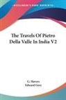 G. Havers, Edward Grey - The Travels Of Pietro Della Valle In India V2