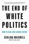 Zerlina Maxwell - The End of White Politics