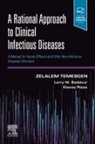 Larry M Baddour, Larry M. Baddour, Larry M. (Professor of Medicine Baddour, Baddour Larry M., Stacey Rizza, Stacey A. Rizza... - A Rational Approach to Clinical Infectious Diseases