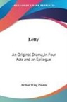 Arthur Wing Pinero, Arthur Wing Sir Pinero - Letty