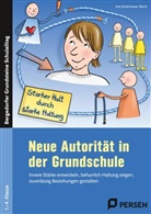 Ines Schiermeyer-Reichl - Neue Autorität in der Grundschule