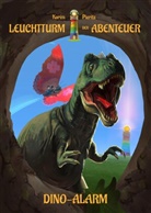 Karim Pieritz - Leuchtturm der Abenteuer Dino-Alarm - Kinderbuch ab 6-8 Jahren für Jungen und Mädchen