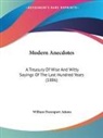 William Davenport Adams - Modern Anecdotes