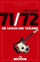 Bernd-M Beyer, Bernd-M. Beyer - 71/72