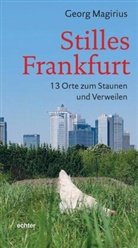 Georg Magirius - Stilles Frankfurt