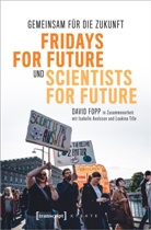 Isabelle Axelsson, David Fopp, Loukina Tille - Gemeinsam für die Zukunft - Fridays For Future und Scientists For Future