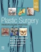 Bulstrode, Neil Bulstrode, Sabrina Cugno, Farhadieh, Rostam Farhadieh, Mehrara... - Plastic Surgery - Principles and Practice