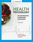 Linda Brannon, Linda (McNeese State University) Brannon, Brannon Linda, Michael Crandell, Jess Feist, Jess (Late Feist... - Health Psychology