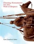 Romi Crawford, Romi Crawford - Fleeting Monuments for the Wall of Respect