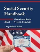 Social Security Administration, Tbd, Social Security Administration - Social Security Handbook 2021
