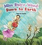 Charlotte Godkin - Miss Daisy Weed Down to Earth