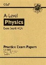 CGP Books, CGP Books, CGP Books, CGP Books - New Alevel Physics Aqa Practice Papers F