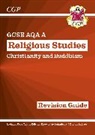 CGP Books, Staff Lily, CGP Books, CGP Books - New GCSE Religious Studies: AQA A Christianity & Buddhism Revision Guide (with Online Extras)
