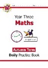 CGP Books, CGP Books, CGP Books, CGP Books - KS2 Maths Year 3 Daily Practice Book: Autumn Term
