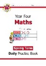 CGP Books, CGP Books, CGP Books, CGP Books - KS2 Maths Year 4 Daily Practice Book: Spring Term