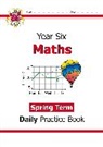 CGP Books, CGP Books, CGP Books, CGP Books - KS2 Maths Year 6 Daily Practice Book: Spring Term