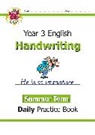 CGP Books, CGP Books, CGP Books, CGP Books - KS2 Handwriting Year 3 Daily Practice Book: Summer Term