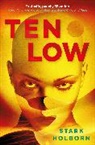 Stark Holborn, Holborn Stark - Factus Sequence - Ten Low