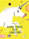 Michael El Fathi, Michaël El Fathi, Mickael El Fathi, Mickaël El Fathi, Molas El Fathi, Charlotte Molas - Hard Time For Unicorns (Hardback)