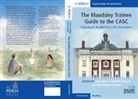 Dan Cleall, Samantha Perera, Christopher Travers - The Maudsley Trainee Guide to the CASC