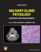 Er Carlson, Eric R. Carlson, Eric R. (University of Tennessee Memorial Carlson, Eric R. Ord Carlson, Robert A. Ord, A Ord... - Salivary Gland Pathology