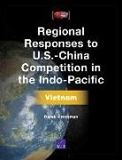 Grossman Derek Grossman, Derek Grossman - Regional Responses to U.S.-China Competition in the Indo-Pacific