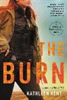 Kathleen Kent - The Burn