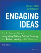 JC Bean, John Bean, John C Bean, John C. Bean, John C. (Seattle University Bean, John C. Melzer Bean... - Engaging Ideas