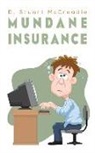 D. Stuart McCreadie - Mundane Insurance