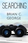 Brian George - Searching - Volume One