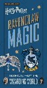 Jody Revenson, Revenson Jody - Harry Potter: Ravenclaw Magic - Artifacts From the Wizarding World